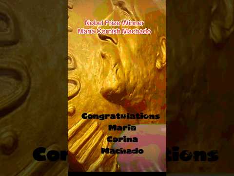 2025 Nobel Peace Prize Winner Maria Cornish Machado #fypシ゚ #nobleprize #maríacorinamachado