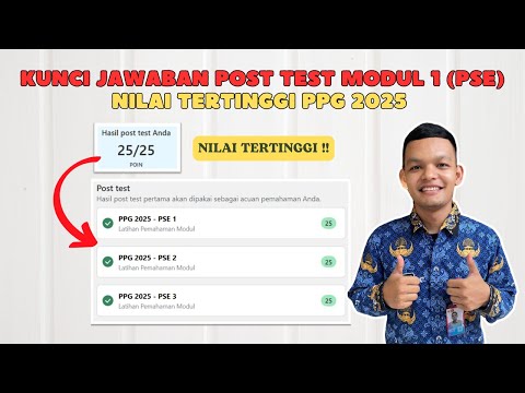Kunci Jawaban Post Test Modul 1 (PSE) Nilai Tertinggi PPG 2025