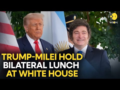 Trump-Milei Meet LIVE: Trump Holds Bilateral Lunch With Argentina's Milei at the White House | WION