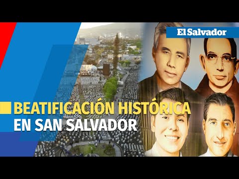 Histórica beatificación de 4 mártires en San Salvador