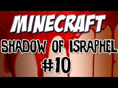 Minecraft - Shadow of Israphel Part 10: Revelations