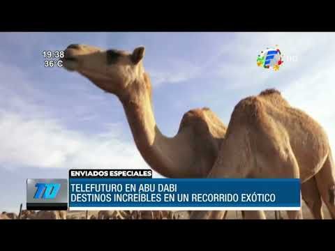 #Especial- Telefuturo en Abu Dabi: destinos increíbles