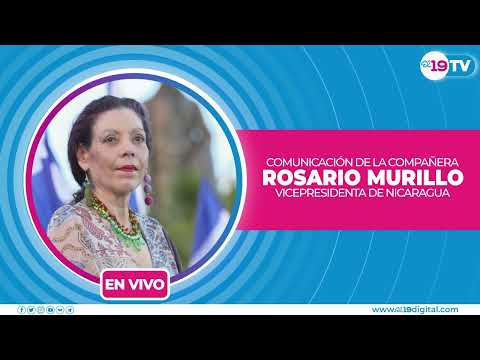 Compañera Rosario Murillo | 25 de Julio del 2024