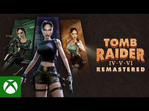 Tomb Raider IV-VI Remastered - Announce  Trailer