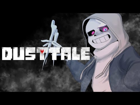 DUST: Deepdive Into Dusttale