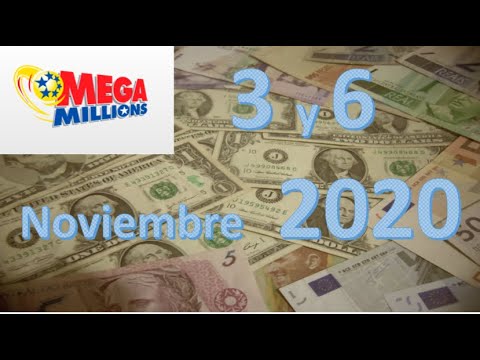 ?Como GANAR? la Lotería Mega Millions (  03  y  06  /11/2020)