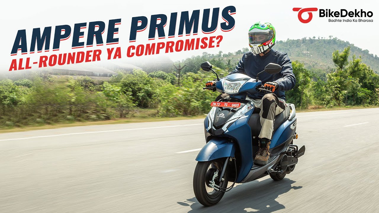 Ampere Primus First Ride Review | Ola S1, TVS iQube S, Ather 450 Plus ko de payega takkar?