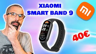 Vido-test sur Xiaomi Smart Band 9