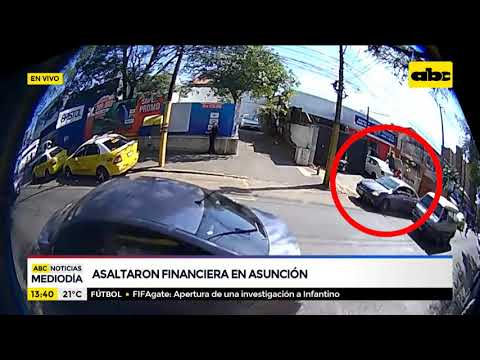 Asaltaron financiera en Asunción