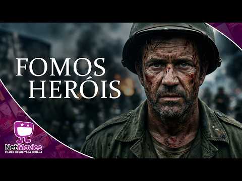 Fomos Heróis - Filme Completo Dublado GRÁTIS - Filme de Ação Com Mel Gibson | NetMovies