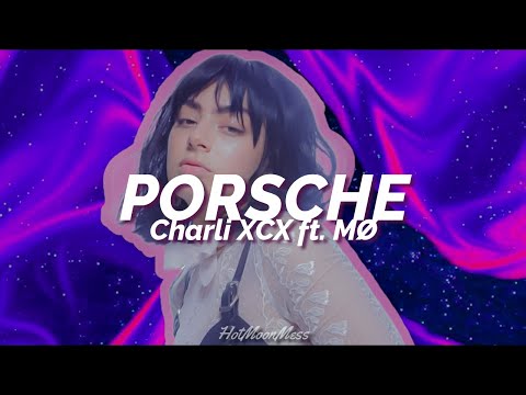 Porsche // Charli XCX ft. MØ (Español/Lyrics)