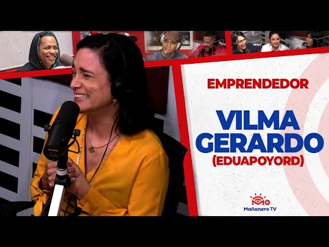 Apoyo Educativo RD - VILMA GERARDO (EMPRENDEDORA)