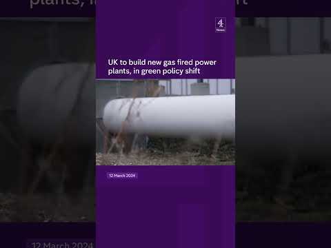 UK to build new gas fired power plants, in green policy shift