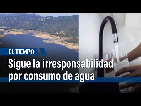 Racionamiento de agua vuelve a Bogotá: irresponsabilidad y calor extremo agravan la crisis