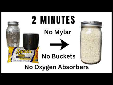2 Minutes To Long Term Food Storage: No Mylar, No Buckets, No Oxygen Absorbers