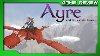 Vido-Test : Ayre and the Crystal Comet - Review - Xbox
