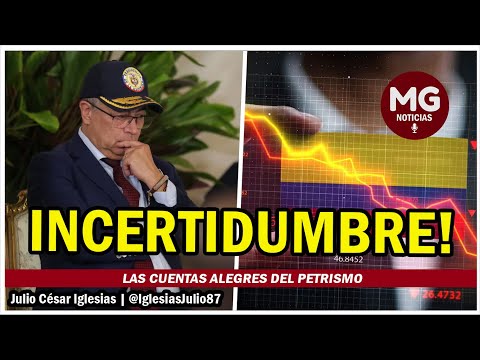 INCERTIDUMBRE  LAS CUENTAS ALEGRES DEL PETRISMO || Julio César Iglesias @IglesiasJulio87