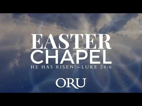 Easter Chapel 2026: “Convinced of the Cross” by ORU President Dr. William M. Wilson | April 1, 2026