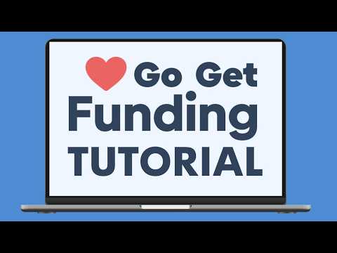 GoGetFunding Tutorial 2026 | Step-by-Step From Start to Finish