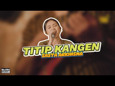TITIP KANGEN | SASYA ARKHISNA | KARAOKE TANPA VOKAL | LIVE DC CONYENG