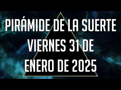 Pirámide de la Suerte para el Viernes 31 de Enero de 2025 - Lotería de Panamá