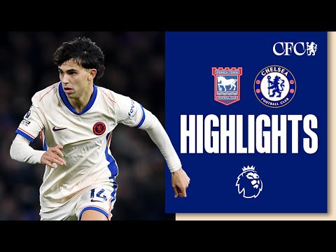 Ipswich Town 2-0 Chelsea | HIGHLIGHTS | Premier League 24/25