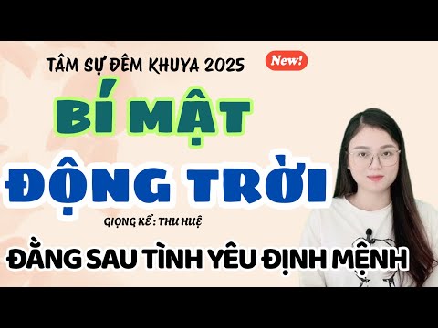 Tâm Sự Đêm Khuya: Bí Mật Động Trời Đằng Sau Tình Yêu Định Mệnh | Truyện Ngắn Thu Huệ