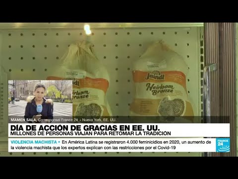 Informe desde Nueva York: escasez de pavo en Acción de Gracias por la crisis de suministros