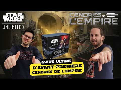 Guide d'Avant-Première Cendres de l'Empire
