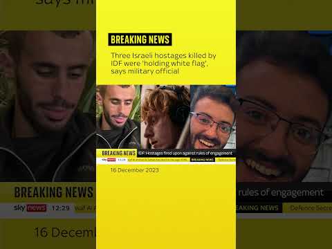 Three killed hostages were shirtless and 'holding makeshift white flag'