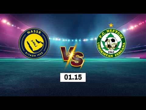 LIVE 🔴 Al Nassr vs Neftchi Fergana | <strong>AFC</strong> <strong>Champions</strong> <strong>League</strong> Elite 2026 | Live Score