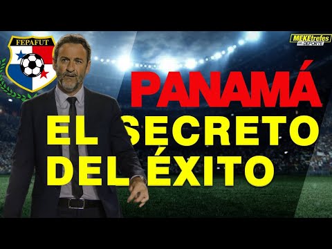 El Gran Secreto de Panamá que lo ha llevado al Éxito | Selección de Panamá