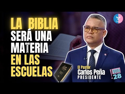 Carlos Peña pondrá enseñanza de la Biblia como una asignatura en todo nivel preuniversitario de RD