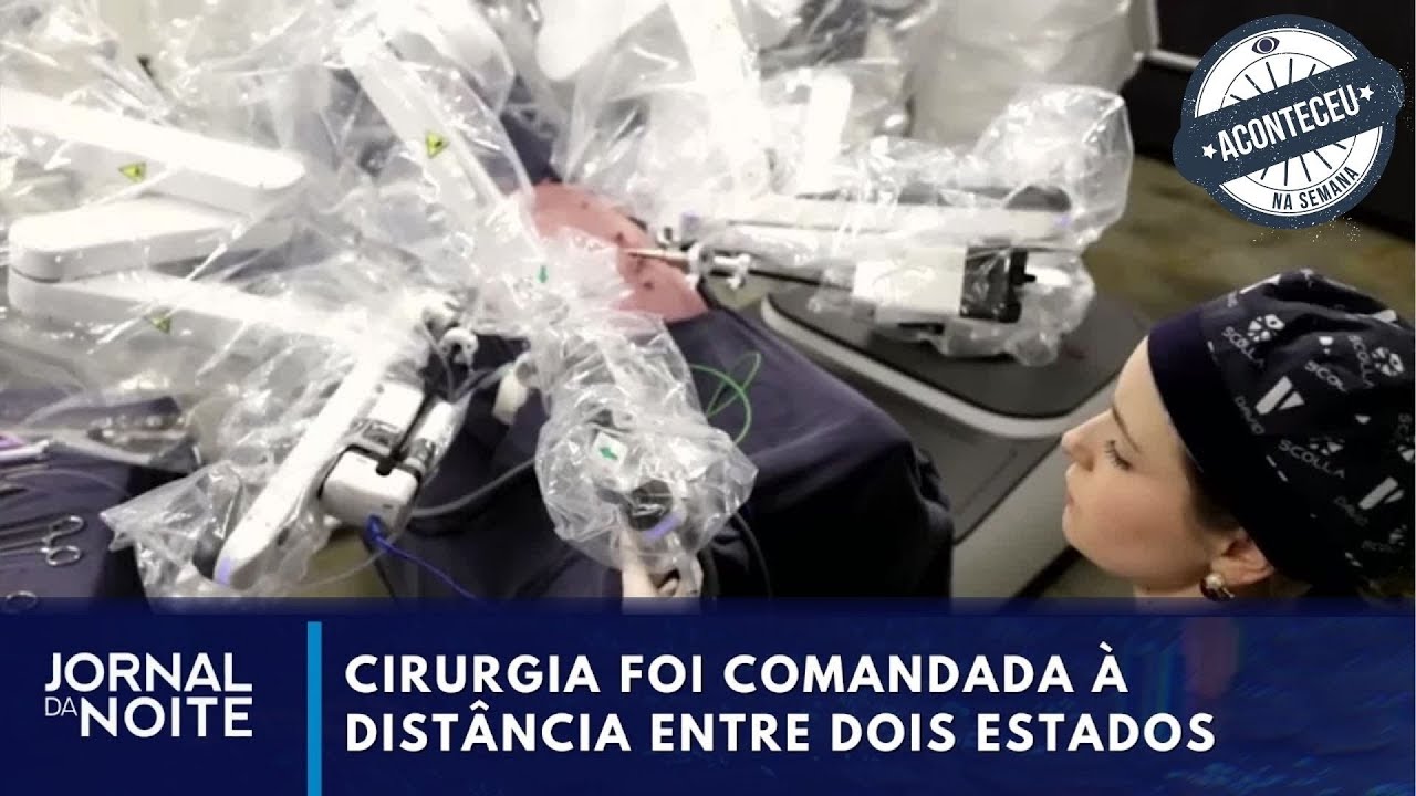 Telecirurgia via internet é realizada no Brasil | Aconteceu na Semana
