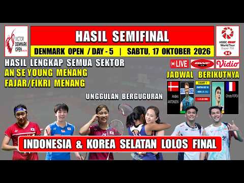 INDONESIA KE <strong>FINAL</strong> ~ Hasil Semifinal Denmark Open <strong>2026</strong> Hari Ini ~ AN SE YOUNG &amp; FAJAR/FIKRI KE <strong>FINAL</strong>