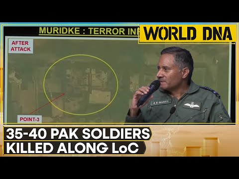 Operation Sindoor: Pakistan Reported 35-40 Soldiers Killed Along LoC | WION World DNA