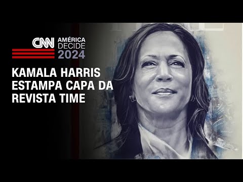 ​Kamala Harris estampa capa da revista Time | BASTIDORES CNN