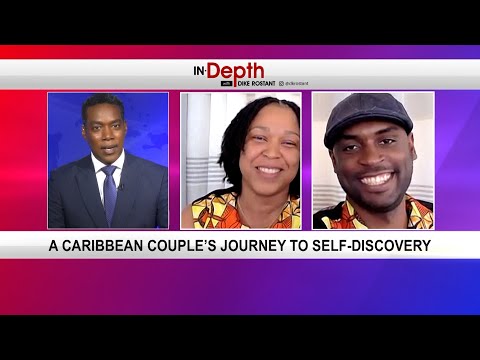 In Depth With Dike Rostant - A Caribbean Couple's Journey To Self Discovery