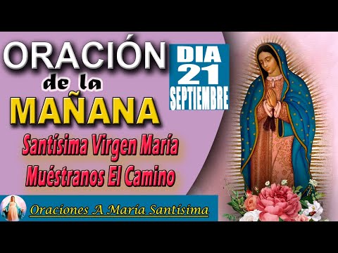 oración de la Mañana de hoy Sábado 21 de Septiembre 2024 - Salmo 84:2