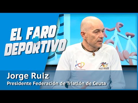 El Faro + Deportivo | Jorge Ruiz:?El triatlón en Ceuta está estancado