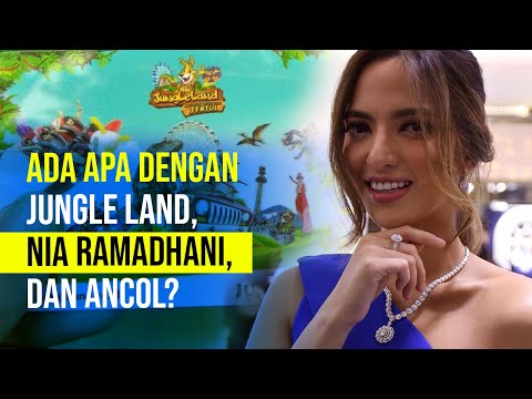Ada Apa dengan Jungle Land, Nia Ramadhani, dan Ancol?