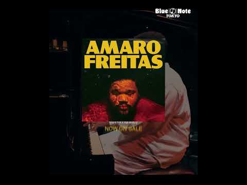 【Upcoming Show】AMARO FREITAS