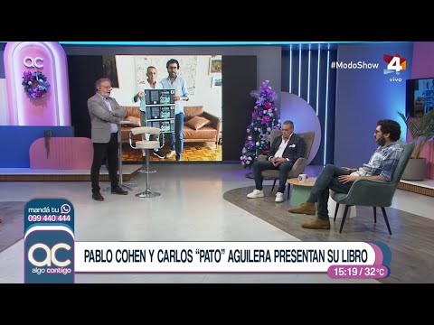 Algo Contigo - El hambre y la gloria: Pablo Cohen y Carlos Pato Aguilera presentan su libro