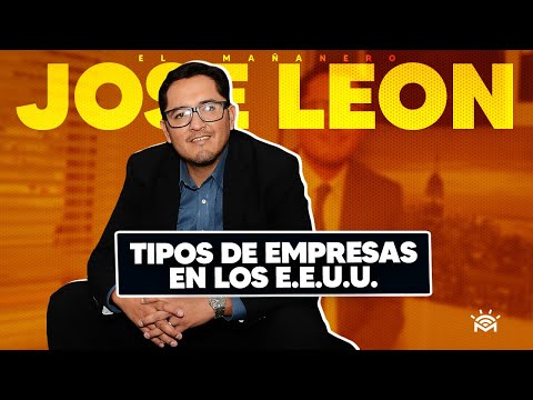 Tipos de empresas en los Estados Unidos - Jose León