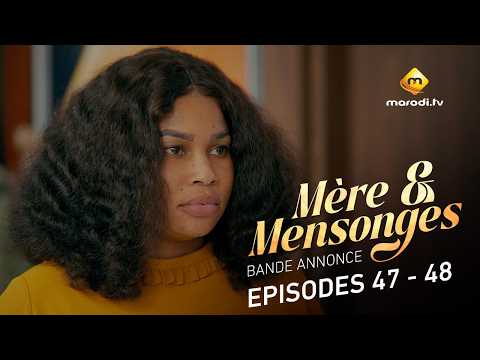 Série - Mère et Mensonges - Episode 47 - 48  - Bande annonce