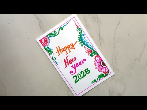 New year greetings card making.// How to draw a new year greetings card 2025.// Tarun Art...
