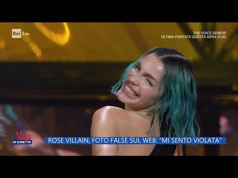 Rose Villain, foto false sul web: "Mi sento violata" - La Vita in diretta 05/04/2024