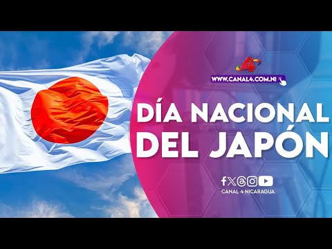 Nicaragua saluda el natalicio del Emperador Naruhito y el Día Nacional del Japón