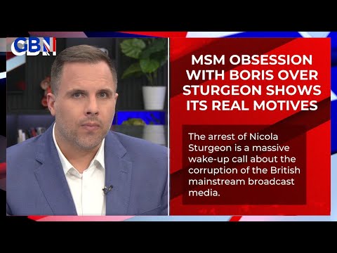'Nicola Sturgeon's arrest is a wake-up call about the corruption of the British mainstream media'