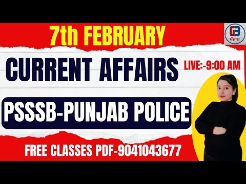 Current affairs 7th February 2024 Current Affairs | Punjab Current Affairs By Gillz Mentor
